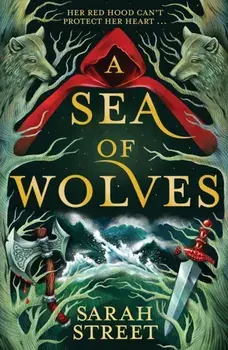 A Sea of Wolves, Paperback/Sarah Street