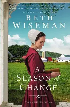 A Season of Change, Paperback/Beth Wiseman