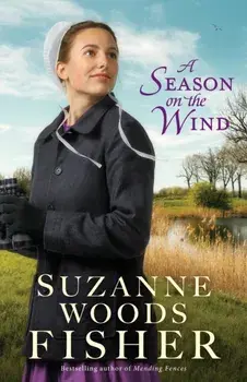 A Season on the Wind, Paperback/Suzanne Woods Fisher