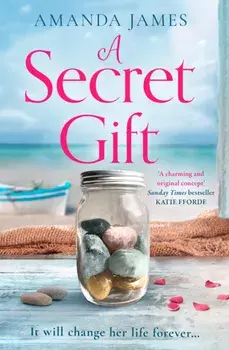 A Secret Gift, Paperback/Amanda James