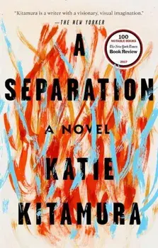 A Separation, Paperback/Katie Kitamura