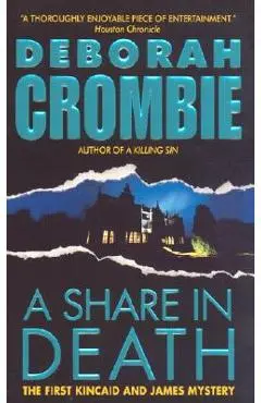 A Share in Death - Deborah Crombie