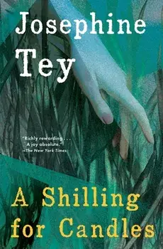A Shilling for Candles, Paperback/Josephine Tey