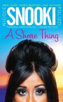 A Shore Thing/Nicole Snooki Polizzi