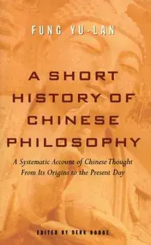 A Short History of Chinese Philosophy, Paperback/Feng Youlan