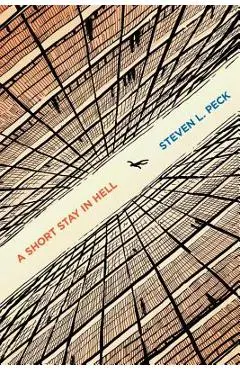A Short Stay in Hell - Steven L. Peck