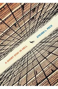 A Short Stay in Hell - Steven L. Peck