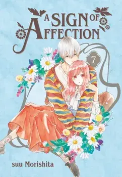 A Sign of Affection 7, Paperback/suu Morishita