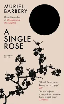 A Single Rose, Paperback/Muriel Barbery