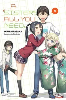 A Sister's All You Need., Vol. 9 (Light Novel), Paperback/Yomi Hirasaka