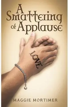 A Smattering of Applause - Maggie Mortimer