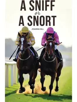 A Sniff or a Snort, Paperback/Joanna Hill