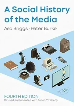A Social History of the Media, Paperback/Peter Burke