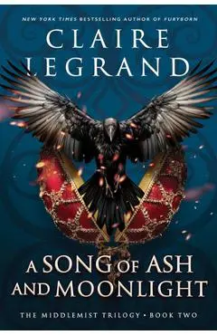 A Song of Ash and Moonlight - Claire Legrand