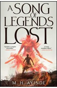 A Song of Legends Lost - M. H. Ayinde