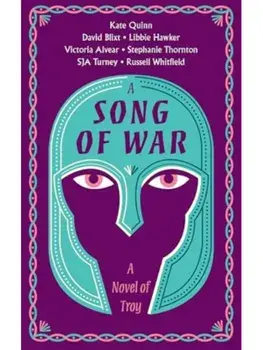 A Song of War. A Novel of Troy, Paperback/David Alexander Blixt