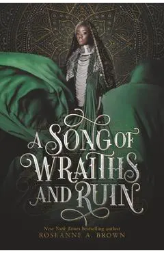 A Song of Wraiths and Ruin - Roseanne A. Brown