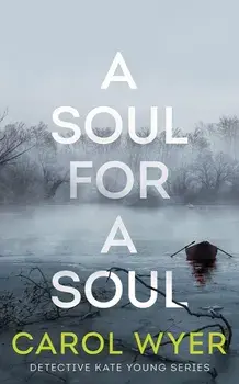 A Soul for a Soul, Paperback/Carol Wyer