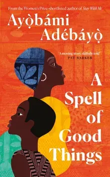 A Spell of Good Things. Export/Airside - Export/Airside/Ireland, Paperback/***
