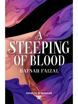 A Steeping of Blood, Paperback/Hafsah Faizal