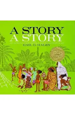 A Story A Story - Gail E. Haley