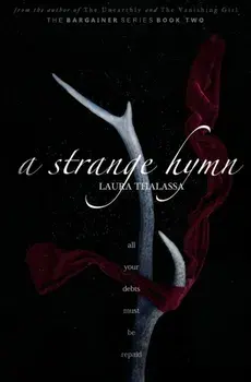A Strange Hymn (The Bargainers Book 2), Paperback/Laura Thalassa