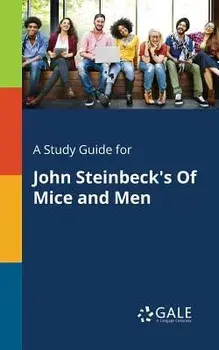 A Study Guide for John Steinbeck's of Mice and Men, Paperback/Cengage Learning Gale