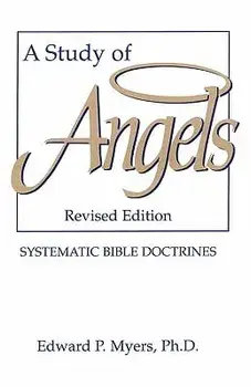 A Study of Angels, Paperback/Edward P. Myers