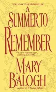 A Summer to Remember: A Bedwyn Family Novel/Mary Balogh