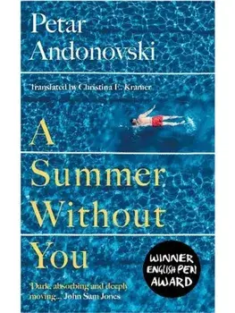 A Summer Without You, Paperback/Petar Andonovski