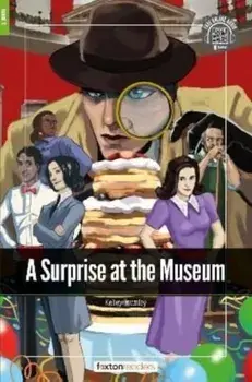 A Surprise at the Museum - Foxton Readers Level 1 (400 Headwords CEFR A1-A2) with free online AUDIO, Paperback/***