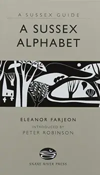 A Sussex Alphabet, Paperback/Eleanor Farjeon
