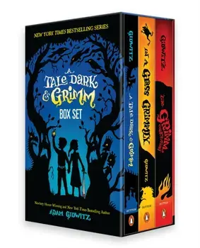 A Tale Dark & Grimm: Complete Trilogy Box Set, Paperback/Adam Gidwitz