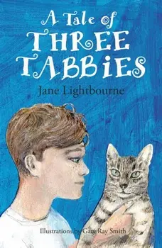 A Tale of Three Tabbies, Paperback/Jane Lightbourne