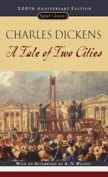 A Tale of Two Cities/Charles Dickens