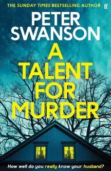 A Talent for Murder, Paperback/Peter Swanson