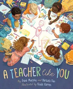 A Teacher Like You, Hardcover/Frank Murphy