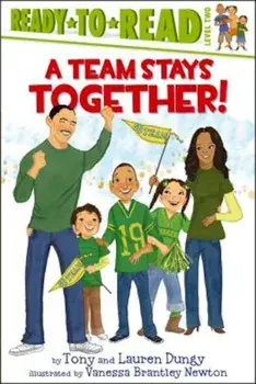 A Team Stays Together!, Paperback/Tony Dungy