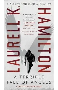 A Terrible Fall of Angels - Laurell K. Hamilton