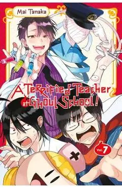 A Terrified Teacher at Ghoul School!, Vol. 7 - Mai Tanaka
