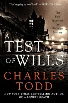 A Test of Wills, Paperback/Charles Todd