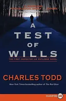 A Test of Wills, Paperback/Charles Todd