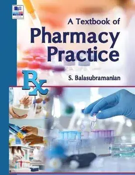 A Textbook of Pharmacy Practice, Hardcover/S. Balasubramanian