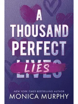 A Thousand Perfect Lies, Paperback/Monica Murphy