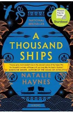 A Thousand Ships - Natalie Haynes
