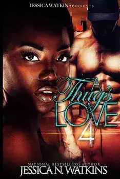 A Thug's Love 4, Paperback/Jessica N. Watkins