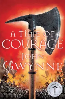 A Time of Courage, Paperback/John Gwynne