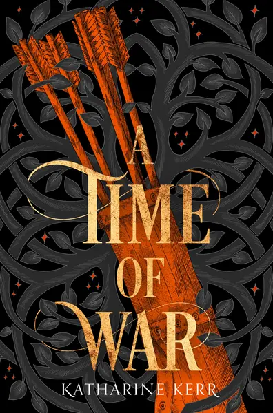 A Time of War - Volume 3 | Katharine Kerr