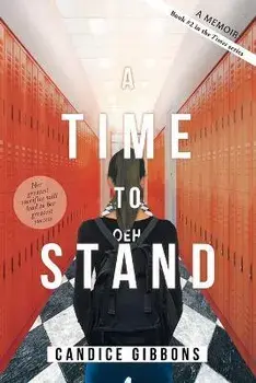 A Time to Stand: A Memoir, Paperback/Candice Gibbons