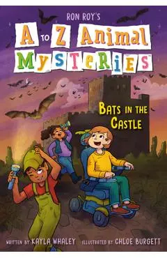 A to Z Animal Mysteries #2: Bats in the Castle - Ron Roy